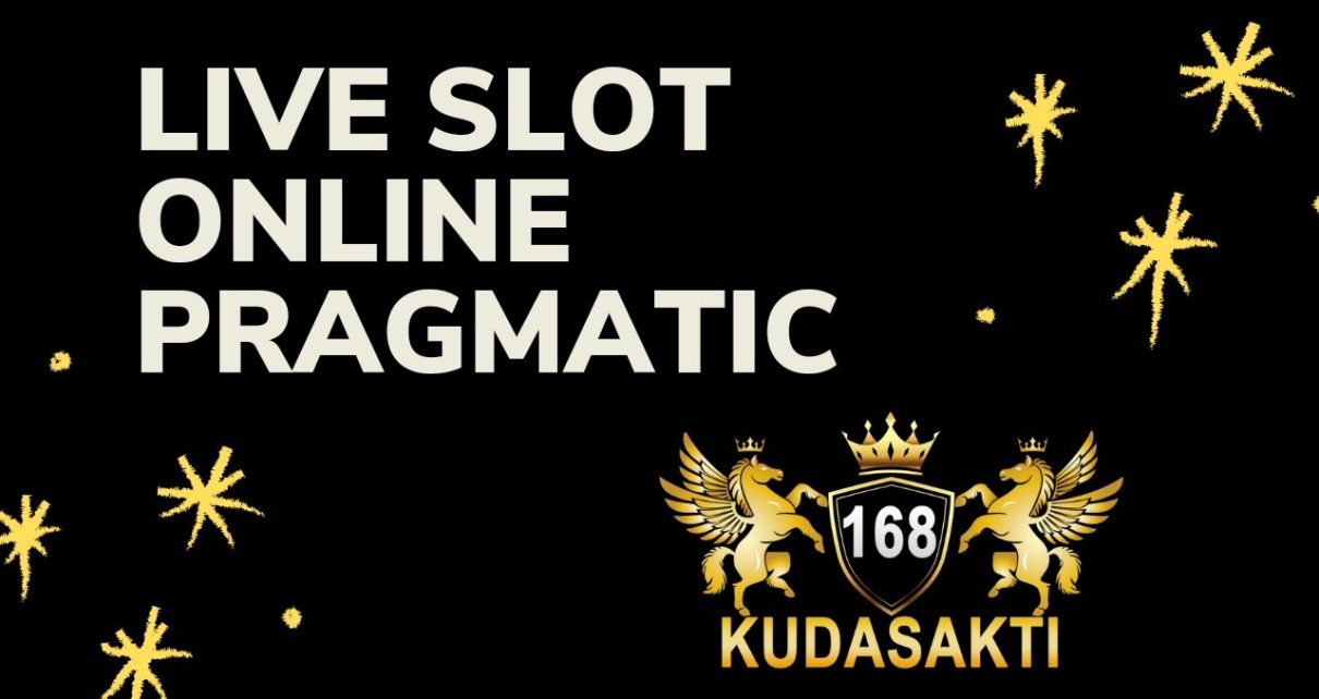 LIVE SLOT ONLINE PRAGMATIC PLAY at nowadays | SLOT GAMES 2022 | INFO GAME SLOT GACOR HARI INI | KUDASAKTI168