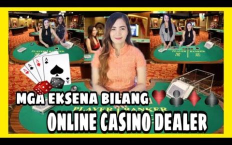 MGA EKSENA BILANG ONLINE CASINO DEALER & TIPS (All about Online Casino) | Candypop