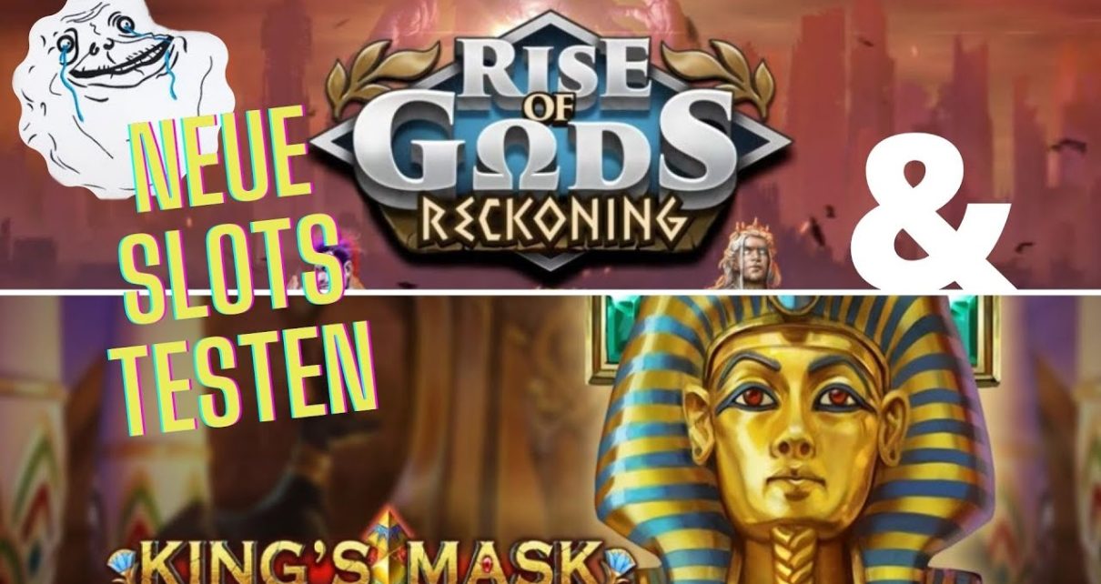 Online Casino Deutsch – neue Slots testen (King´s Mask, ascent of Gods)