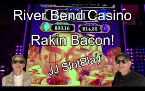 Rakin Bacon- River bend Casino- Bonus