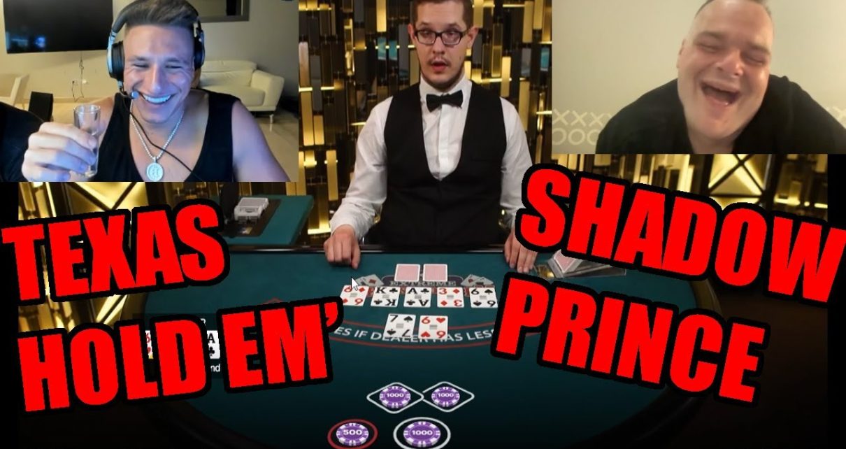 SteveWillDoIt Lets SHADOW PRINCE Play TEXAS HOLD EM !!