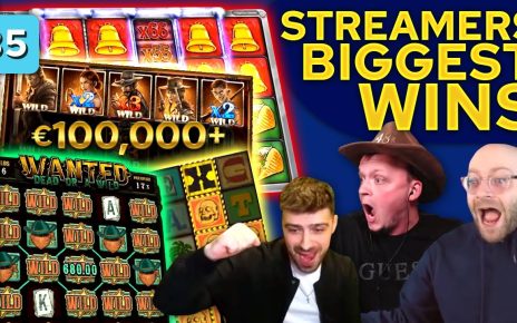 Streamers Biggest Wins – #35 / 2022