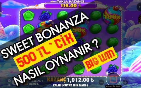 Sweet Bonanza | 500 TL İLE NASIL OYNANIR ? | #SweetBonanza #PaparaÇekilişi #Slot #Casino