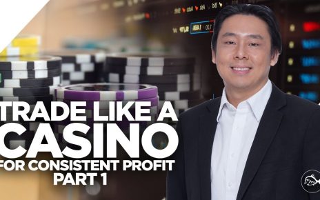 Trade Like a Casino for Consistent Profits by Adam Khoo