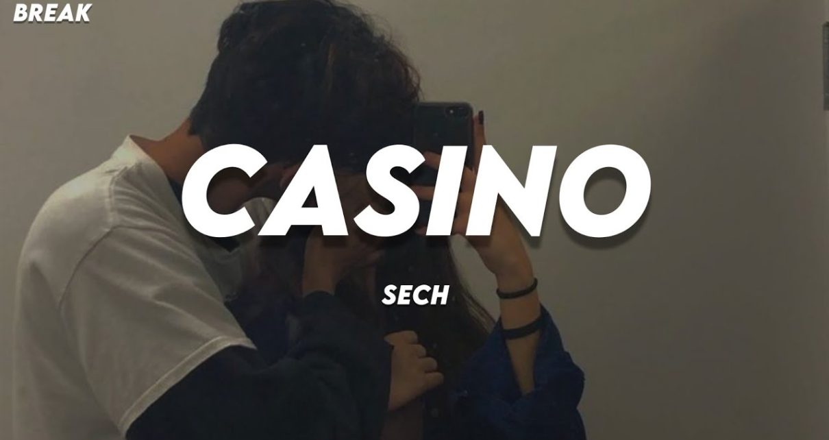 Tú eres ilegal pero me gustas | Casino – Sech (Letra)