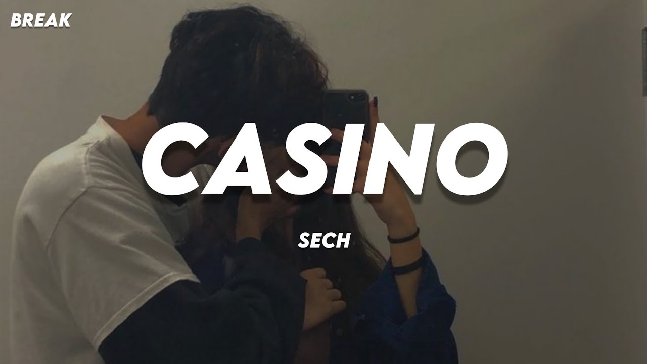 Tú eres ilegal pero me gustas | Casino - Sech (Letra)