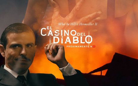 What the Hell is Hermosillo 2: El Casino del Diablo – Tráiler Oficial