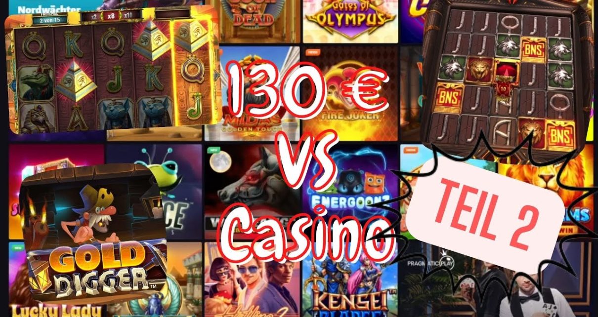 Online Casino Deutsch – Wie weit komme ich mit 130 € TEIL 2