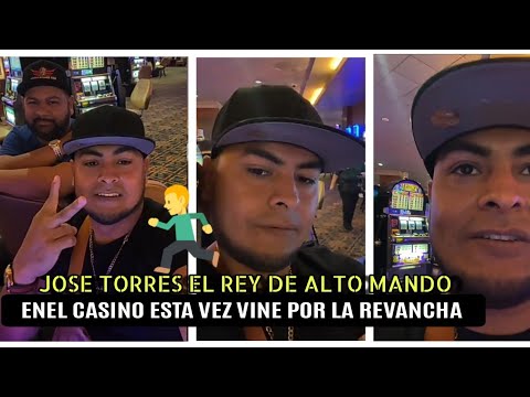 Decidí Regresar Al Casino ?? | José Torres El Rey De Alto Mando