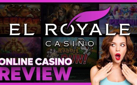 El Royale Casino Review 2022 : Is El Royale Online Casino LEGIT or a SCAM ? ? (+ Best Welcome Bonus)