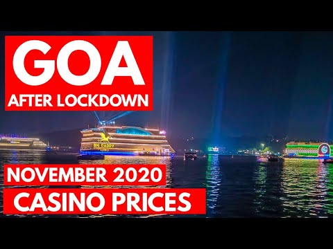 GOA CASINO PRICES – 2020 | AFTER LOCKDOWN | GOA VLOG | Big Daddy, Deltin, Casino Pride |