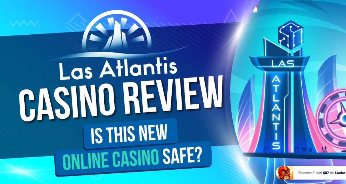 Las Atlantis Casino Review / Is This New Online Casino Safe?