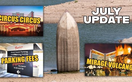 Las Vegas Updates & Rumors July 2022 (Lake Mead, New Hotel Casino, Construction)