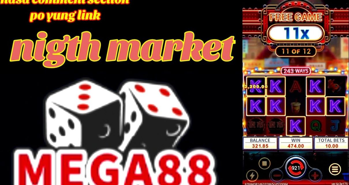 New Online Casino Mega88 nigth Market Mahusay online Casino Vlog-33