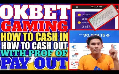 PAANO Mag CASH IN and CASH OUT  SA NEW ONLINE CASINO OKBET GAMING WITH PROFF OF PAY OUT