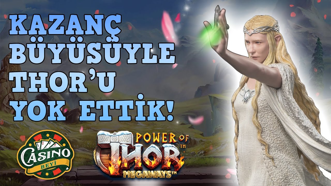 ?#PowerOfThor'da Büyük Kazanç! - Casino Beyi #slot #casino#slotoyunları#slotvideo#pragmatic#slotizle