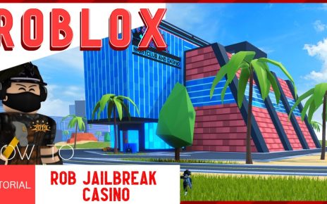 ROBLOX | How to Rob the Jailbreak Casino [Full Guide]