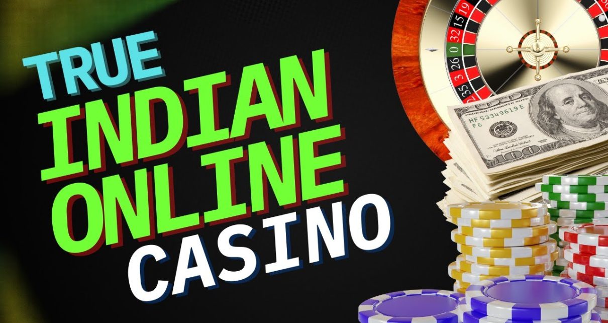 TRUE INDIAN ONLINE CASINO