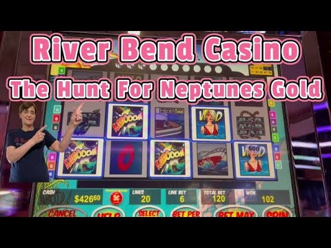 The Hunt for Neptuns Gold* VGT* River Bend Casino