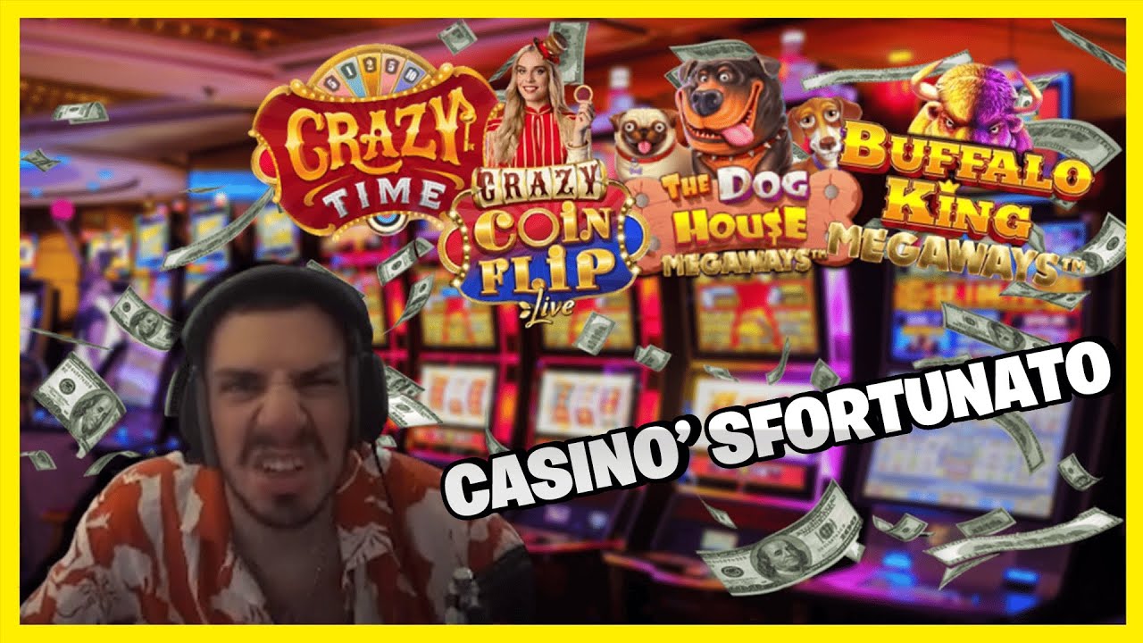 CASINO' SFORTUNATO MA NON TROPPO