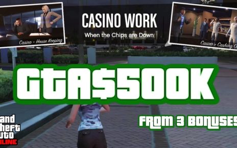 COMPLETE 3X $ CASINO WORK & CASINO MISSIONS TO GET 3 BONUSES TOTALING GTA0K! (GTA 5 ONLINE GUIDE)