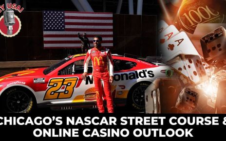 Chicago’s NASCAR Street Course & Online Casino Outlook | HeyUSA!