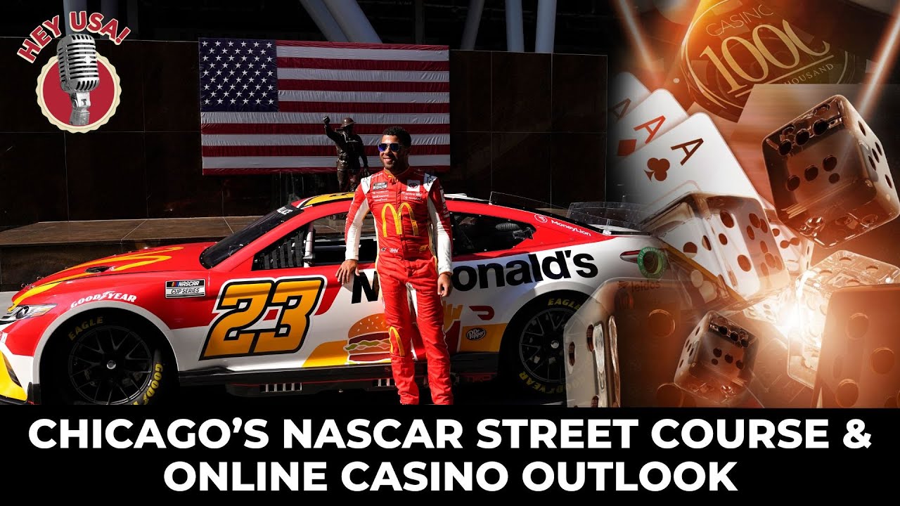 Chicago’s NASCAR Street Course & Online Casino Outlook | HeyUSA!