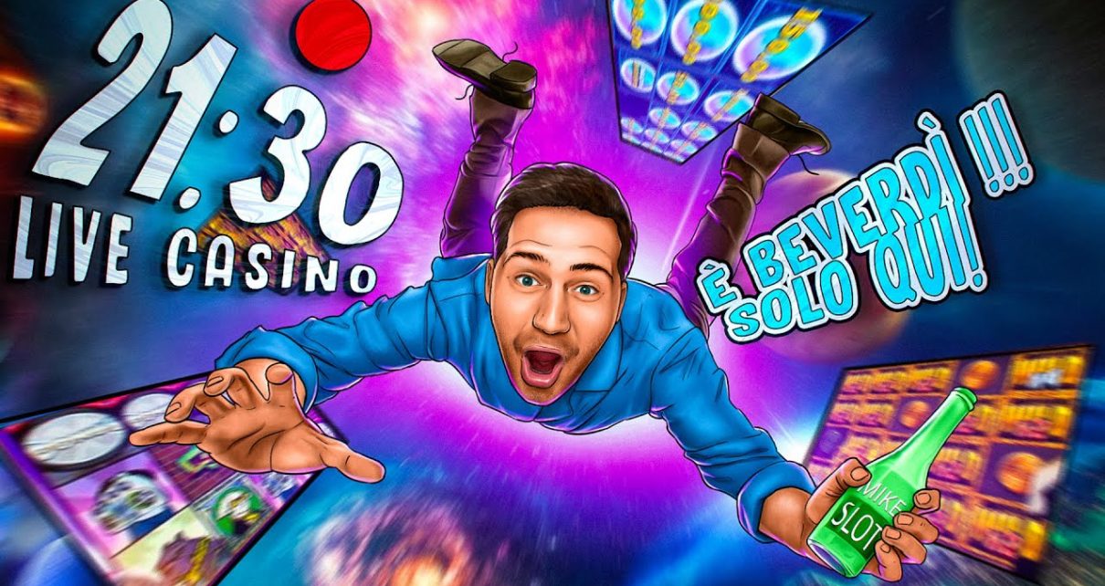 ? LIVE SLOT ?  BEVERDI e CASINO con MIKE SLOT ONLINE ITALIA – nr.900