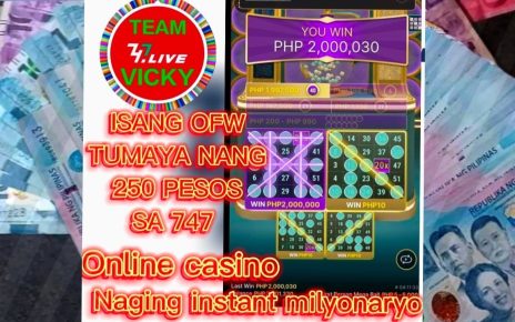 OFW tumaya nang 250 pesos sa 747 online casino, naging instant milyonaryo,Mega ball big win sa 747