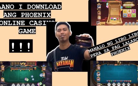 PAANO I DOWNLOAD ANG PHOENIX ONLINE CASINO GAME / SOBRANG DALI LANG NG MGA STEP!!!