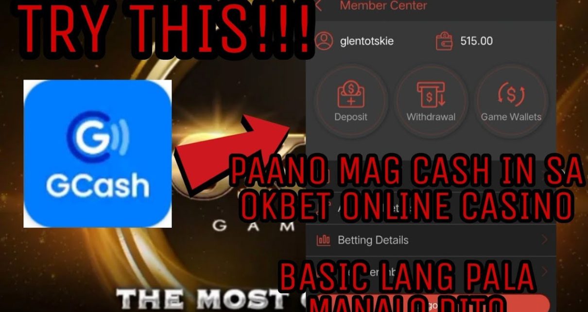 PAANO MAG CASH IN SA OKBET ONLINE CASINO GAMIT LAMANG ANG GCASH USING ANDROID