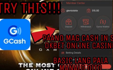 PAANO MAG CASH IN SA OKBET ONLINE CASINO GAMIT LAMANG ANG GCASH USING ANDROID
