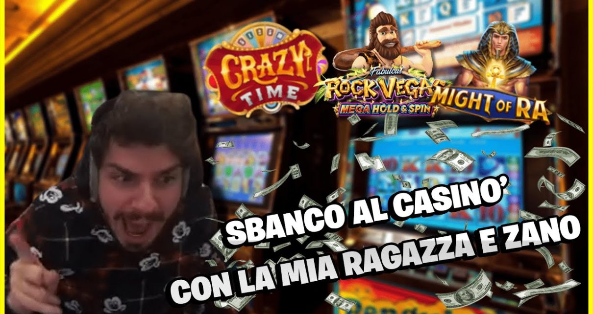 SBANCO AL CASINO' CON LA MIA RAGAZZA E ZANO !