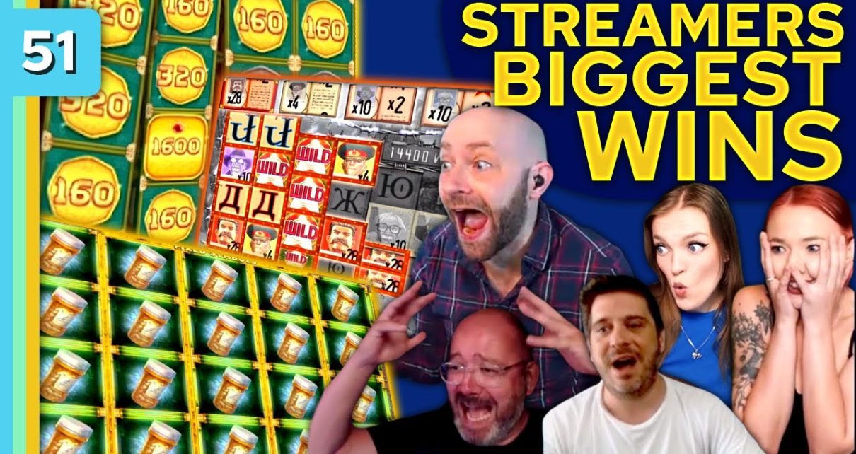 Streamers Biggest Wins – #51 / 2022