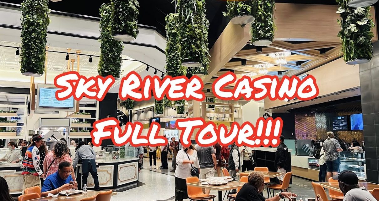 BRAND NEW SKY RIVER CASINO TOUR IN ELK GROVE CALIFORNIA BRAND NEW SKY RIVER CASINO TOUR IN ELK GROVE CALIFORNIA