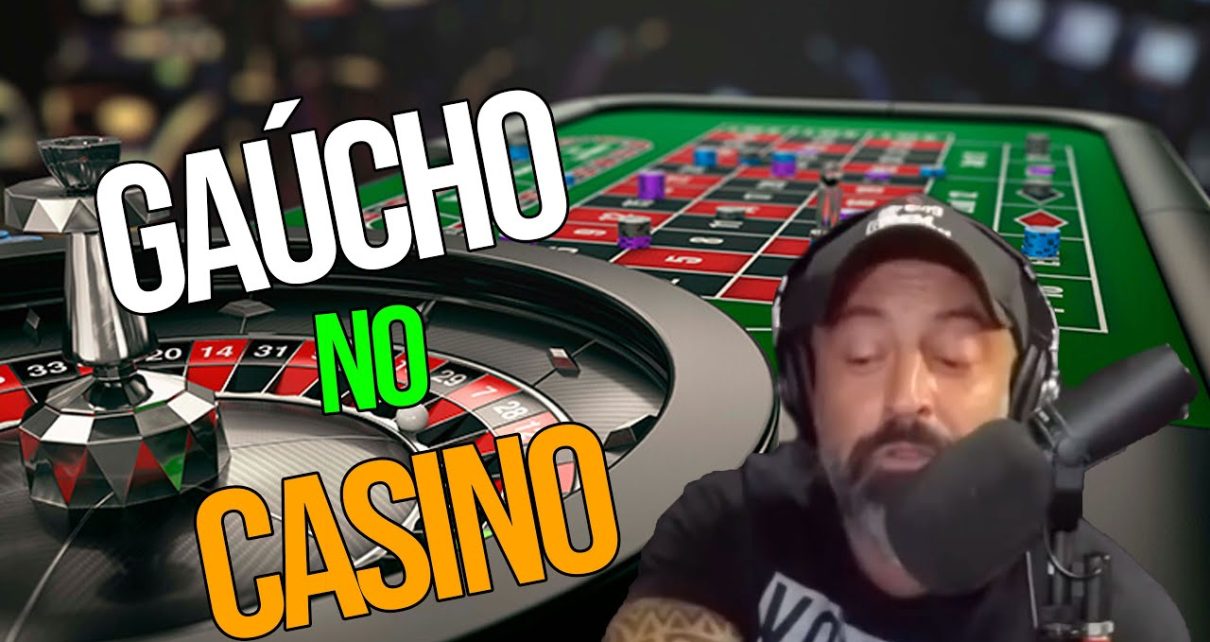 GAÚCHO NO CASINO