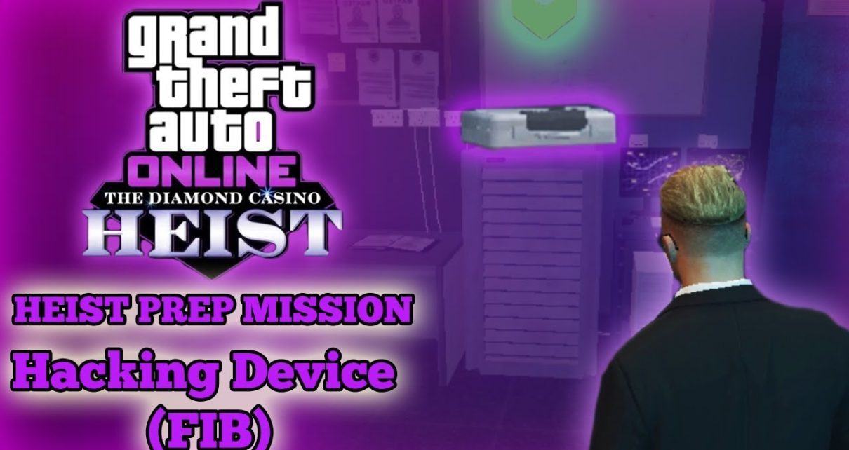 GTA Online Casino Heist Prep Mission – Hacking Device from FIB Building GTA Online Casino Heist Prep Mission – Hacking Device from FIB Building