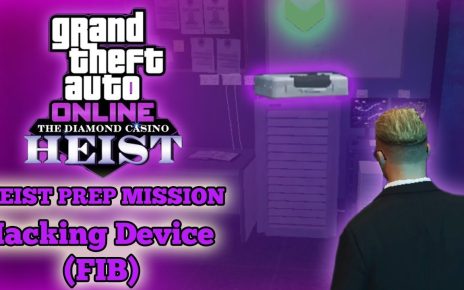 GTA Online Casino Heist Prep Mission – Hacking Device from FIB Building