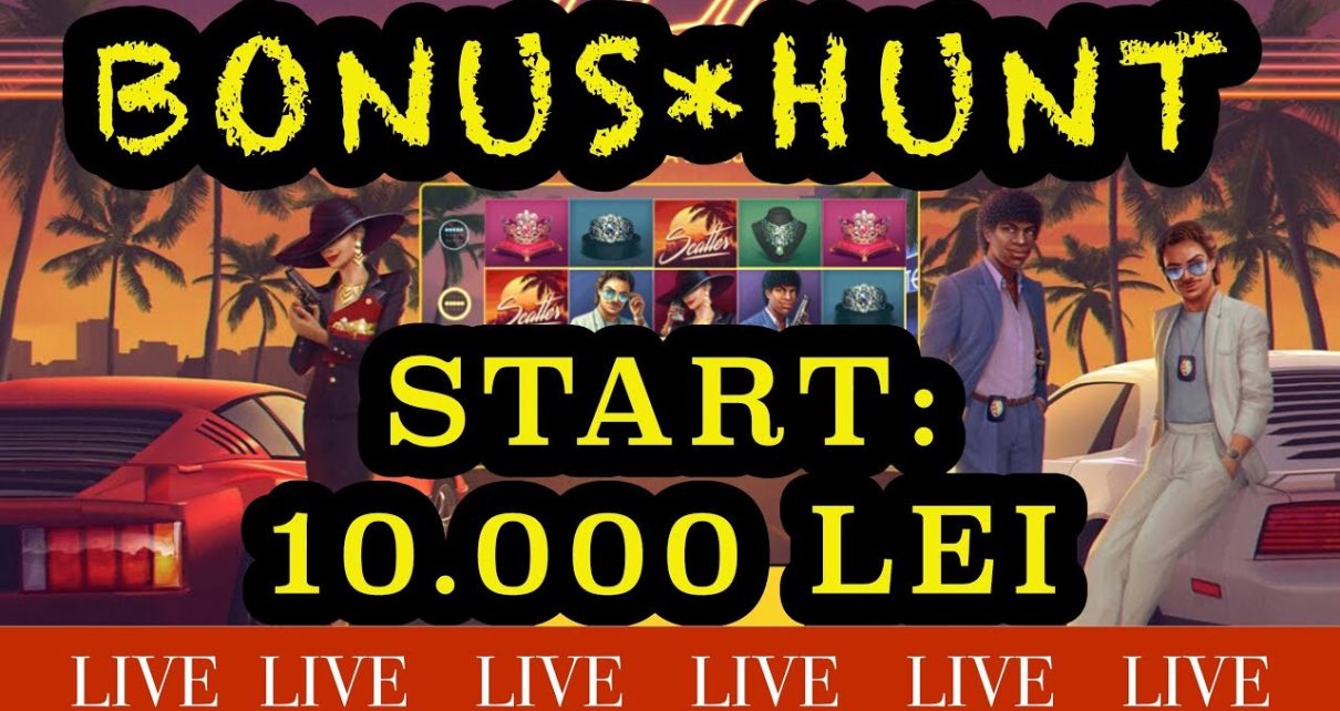 LIVE CASINO – BONUS HUNT – START: 10.000 LEI LIVE CASINO – BONUS HUNT – START: 10.000 LEI