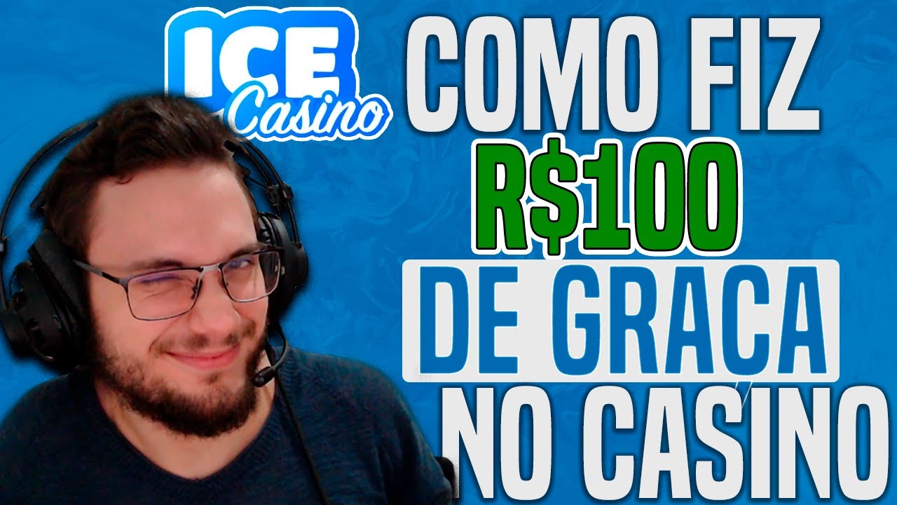 NOVO METODO CASINO ME PAGOU SEM DEPOSITAR NADA ICE CASINO