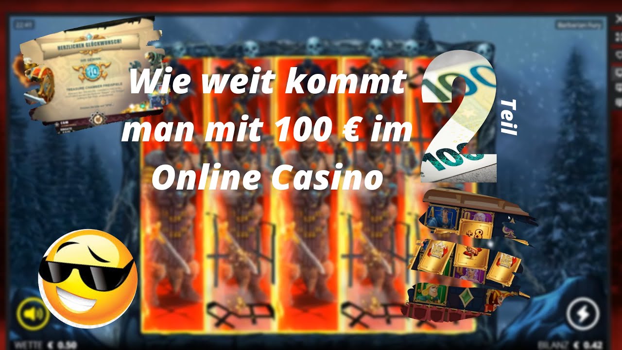 Online Casino Deutsch Test - Wie weit kommt man mit 100 € TEIL 2