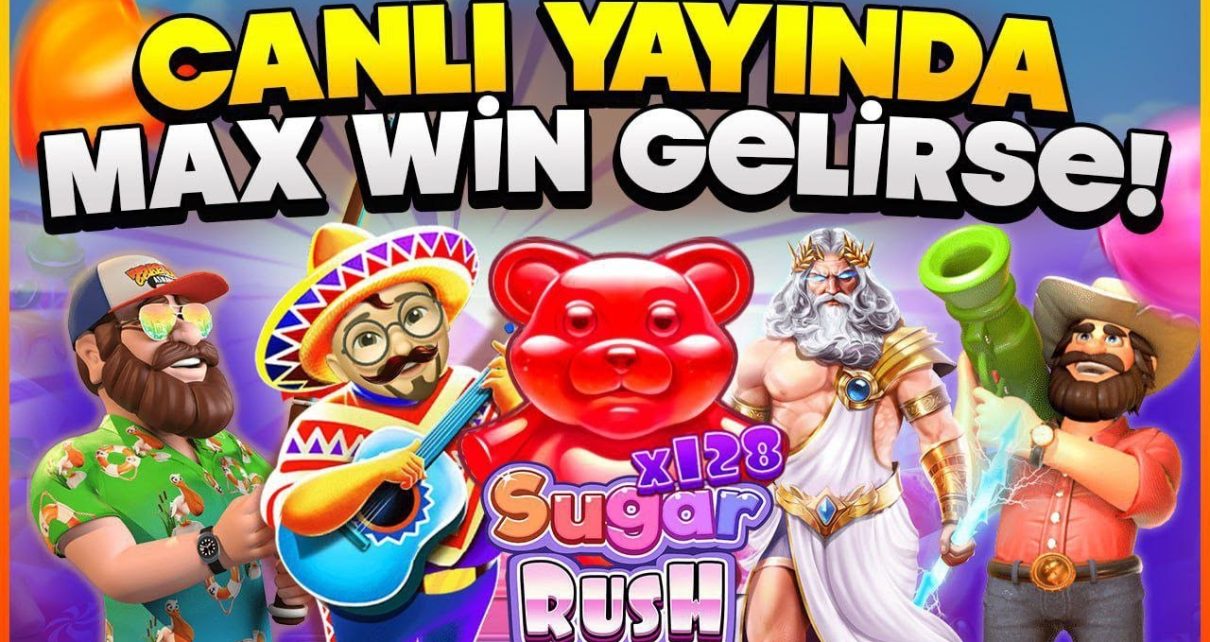 SLOT OYUNLARI ⭐ CANLI YAYINDA GELEN MAX KAZANÇ ⭐ SUGAR RUSH ⭐ı