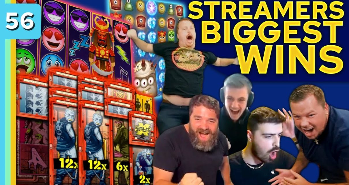 Streamers Biggest Wins – #56 / 2022