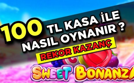 Sweet Bonanza | 100 TL KASA ILE NASIL MI OYNANIR ?| #PaparaÇekiliş #SlotOyunları | #Casino #Slot