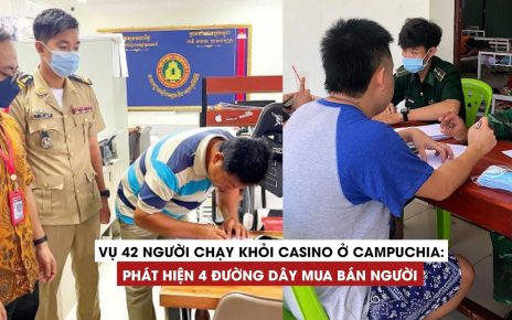 Vụ 42 người tháo chạy khỏi casino ở Campuchia: Phát hiện 4 đường dây mua bán người