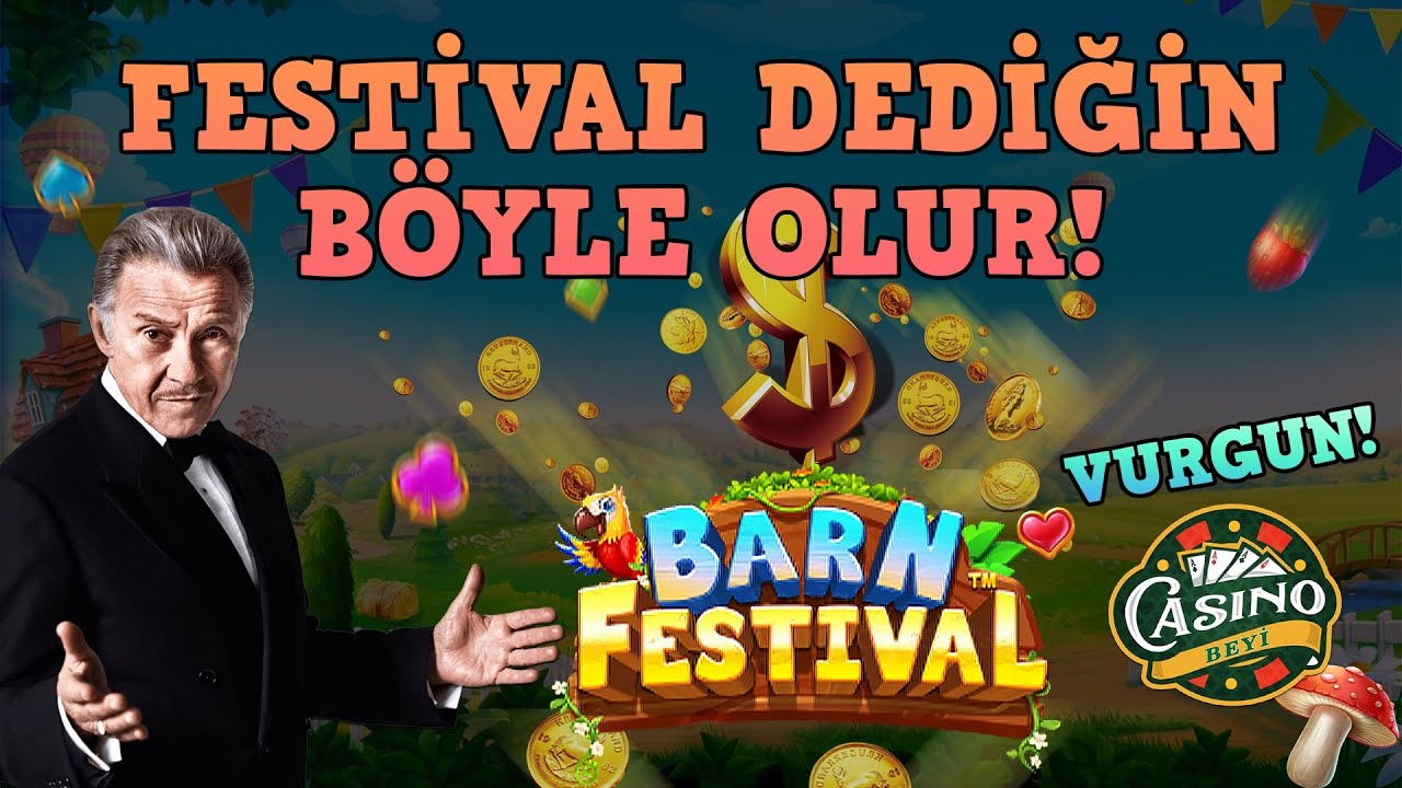 ?#BarnFestival'de Ortalığı Yıkıp Geçtik! Casino Beyi #slot#casino#slotoyunları#pragmatic#slotvurgun