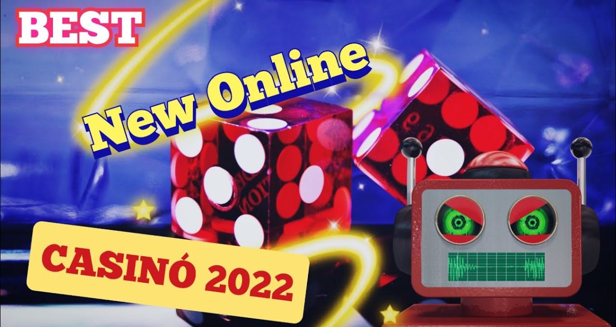 Best New Online Casino 2022 ✨