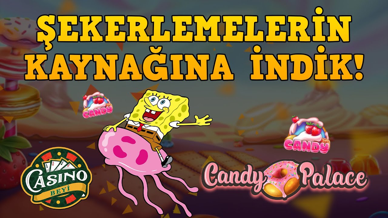 ?#CandyPalace'ta Şekerlemelerle Cebimizi Doldurduk! - Casino Beyi #slot #casino #slotoyunları #egt