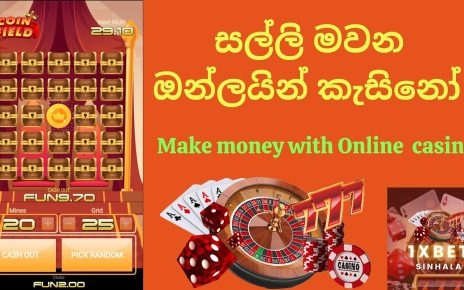 Coin field casino game 1xbet sinhala how to play online casino sinhala