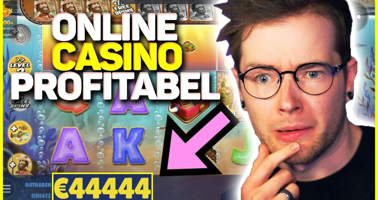 ? Das Spiel wird in einem Online Casino profitabel ? online casino deutschland